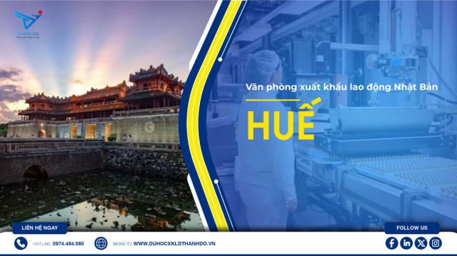 Xuất khẩu lao động Nhật Bản tại Huế